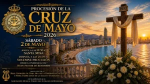 Benidorm se rinde a la fe: la Cruz de Mayo iluminará sus calles en una noche de emoción y devoción ✨